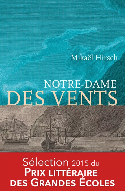 Notre-Dame des vents - Mikaël Hirsch - Intervalles