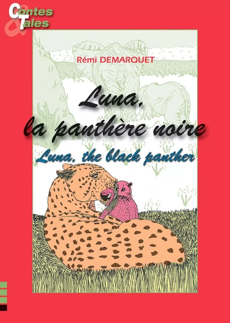 Luna, the black panther - Luna, la panthère noire - Rémi Demarquet - Ipagine