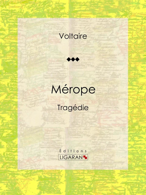 Mérope - Voltaire Voltaire - Ligaran