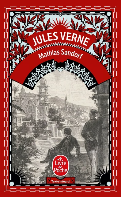 Mathias Sandorf - Jules Verne - Le Livre de Poche