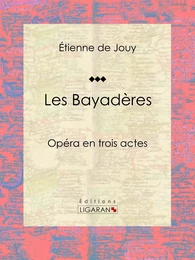 Les Bayadères