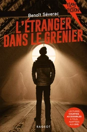 L'étranger dans le grenier