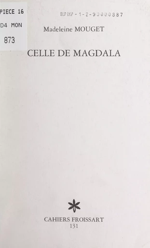 Celle de Magdala - Madeleine Mouget - FeniXX réédition numérique