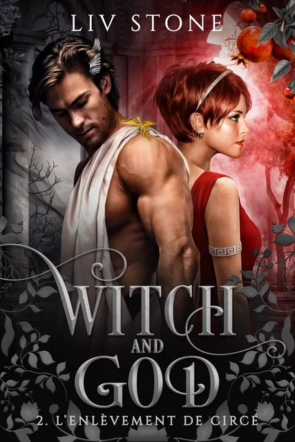 Witch and God - Tome 2 - Liv Stone - BMR