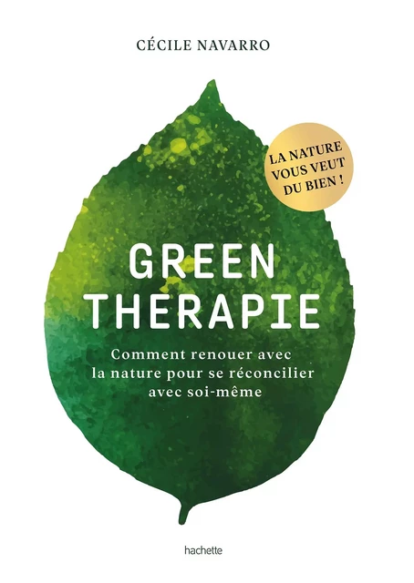 Green thérapie - Cécile Navarro - Hachette Pratique