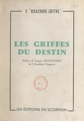 Les griffes du destin - Yvonne Boachon-Joffre - FeniXX réédition numérique