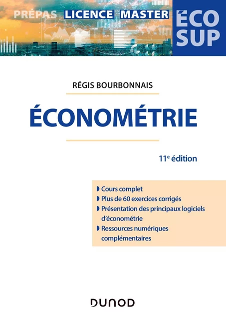 Économétrie - 11e éd. - Régis Bourbonnais - Dunod