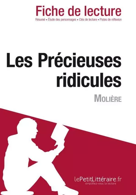 Les Précieuses ridicules de Molière (Fiche de lecture) - Fabienne Gheysens - Lemaitre Publishing