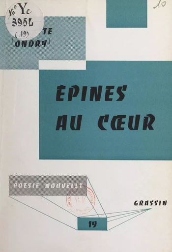 Épines au cœur - Colette Ondry - FeniXX réédition numérique