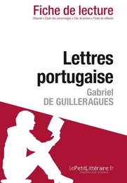 Lettres portugaises de Gabriel de Guilleragues (Fiche de lecture)