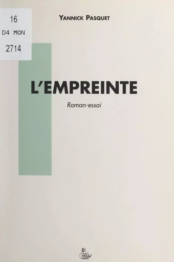 L'empreinte - Yannick Pasquet - FeniXX réédition numérique