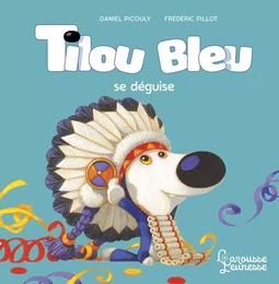 Tilou bleu se déguise