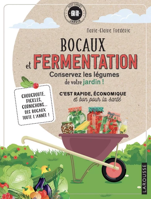 Bocaux et fermentation - Marie-Claire Frédéric - Larousse