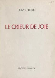 Le crieur de joie