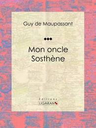 Mon oncle Sosthène