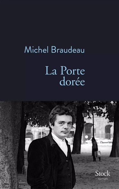 La Porte dorée - Michel Braudeau - Stock