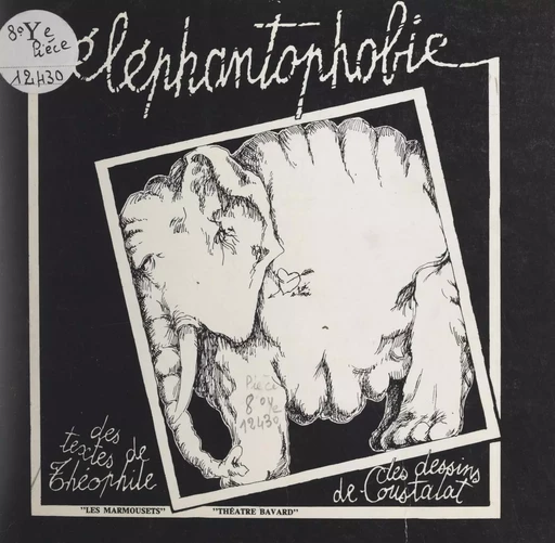 Éléphantophobie -  Théophile - FeniXX réédition numérique