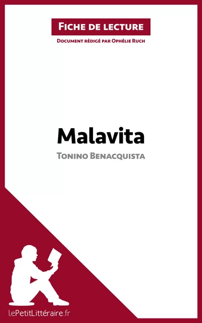 Malavita de Tonino Benacquista (Fiche de lecture) -  lePetitLitteraire, Ophélie Ruch - lePetitLitteraire.fr