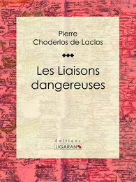 Les Liaisons dangereuses