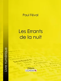 Les Errants de la nuit