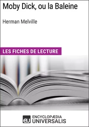 Moby Dick, ou la Baleine d'Herman Melville