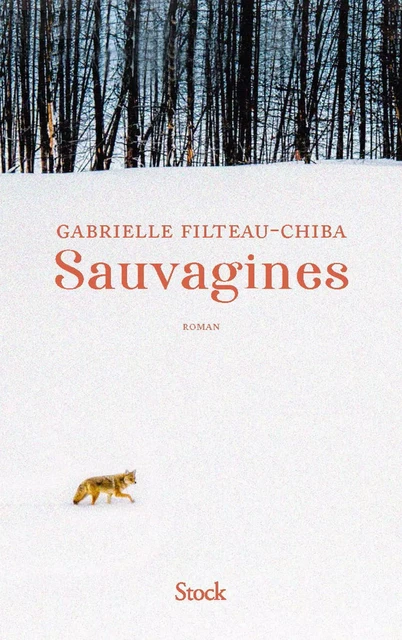 Sauvagines - Gabrielle Filteau-Chiba - Stock