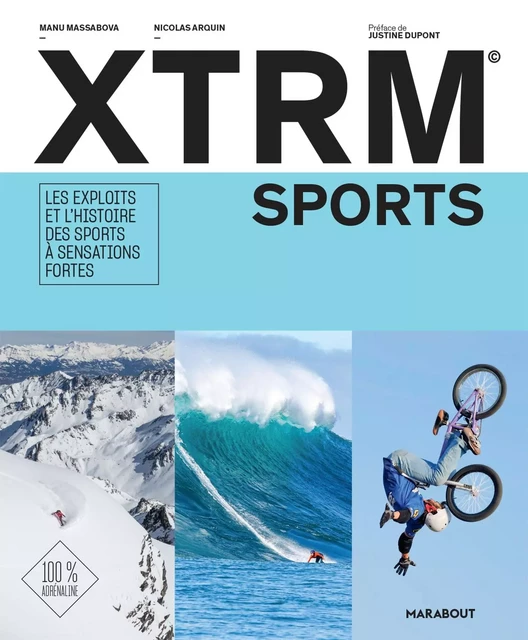 XTRM Sports (Extrêmes Sports) - Nicolas Arquin, Manu Massabova - Marabout