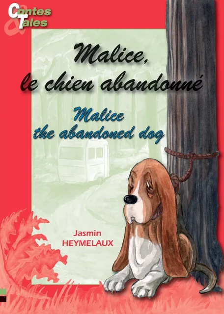 Malice, the abandoned dog - Malice, le chien abandonné - Jasmin Heymelaux - Ipagine