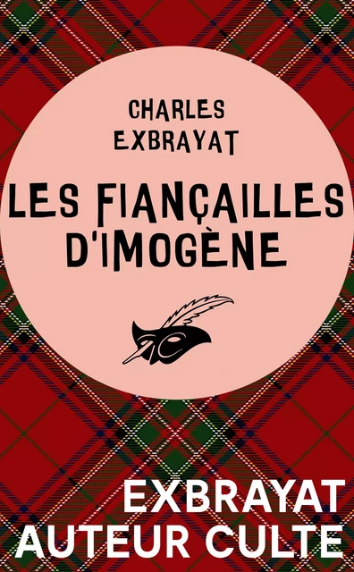 Les fiançailles d'Imogène - Charles Exbrayat - Le Masque