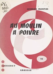 Au moulin à poivre