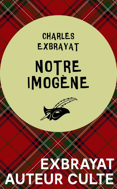 Notre Imogène - Charles Exbrayat - Le Masque