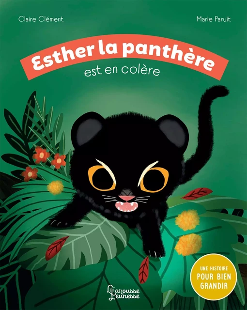 Esther la panthère est en colère - Claire Clément - Larousse