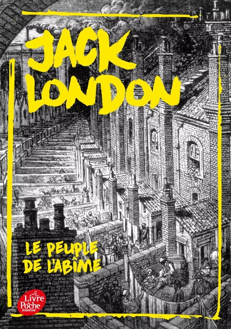 Le peuple de l'abîme - Jack London - Livre de Poche Jeunesse