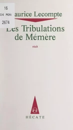 Les tribulations de Mémère