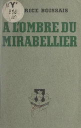 À l'ombre du mirabellier