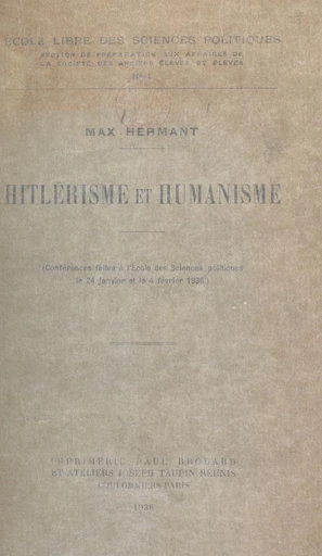 Hitlérisme et humanisme - Max Hermant - FeniXX réédition numérique