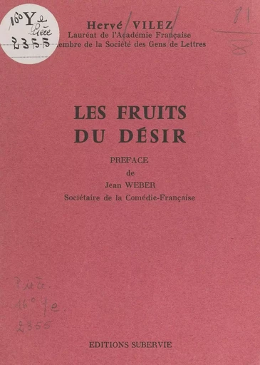 Les fruits du désir - Hervé Vilez - FeniXX réédition numérique