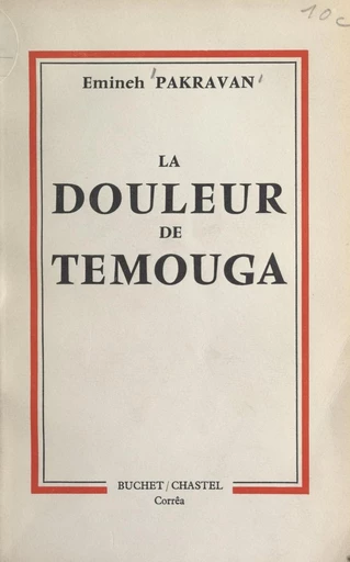 La douleur de Temouga - Emineh Pakravan - FeniXX réédition numérique