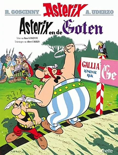 Asterix - Asterix en de Gothen 03 - René Goscinny, Albert Uderzo - Hachette Asterix