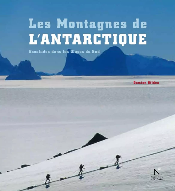 Les Montagnes transantarctiques - Les Montagnes de l'Antarctique - Damien Gildea - Nevicata