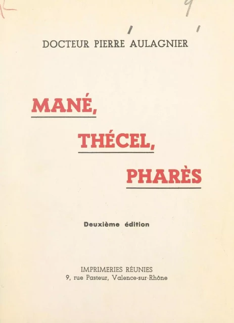 Mané, Thécel, Pharès - Pierre Aulagnier - FeniXX réédition numérique