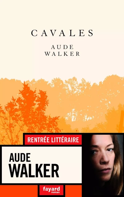 Cavales - Aude Walker - Fayard