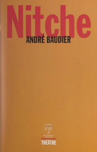 Nitche - André Baudier - FeniXX réédition numérique