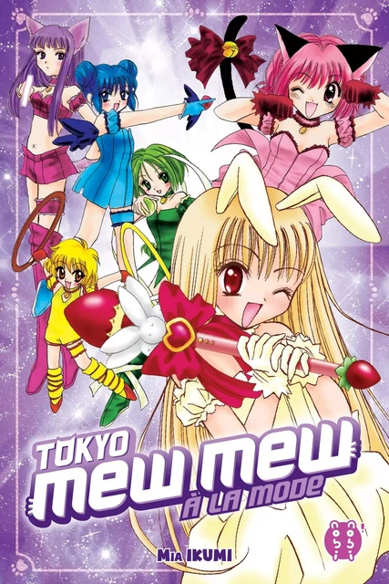 Tokyo Mew Mew à la mode - Mia Ikumi - Nobi Nobi