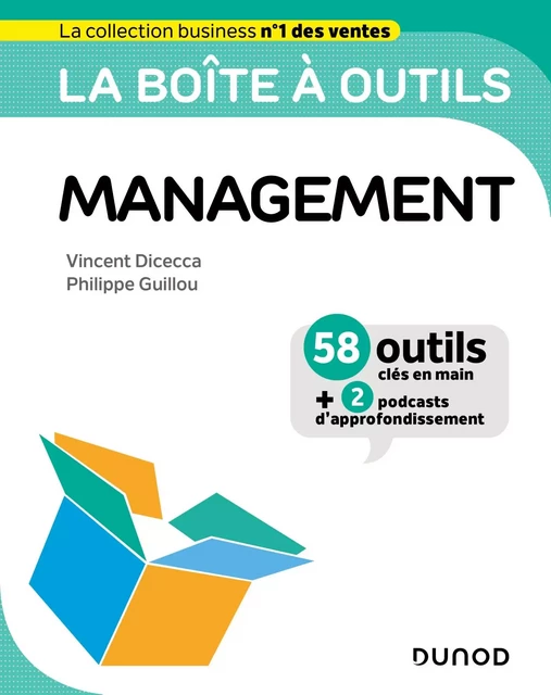 La boîte à outils du management - Vincent Dicecca, Philippe Guillou - Dunod