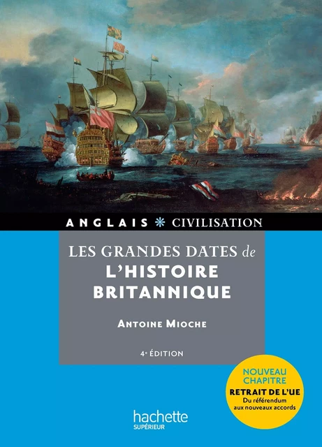 Les grandes dates de l'histoire britannique - Ebook epub - Antoine Mioche - Hachette Éducation