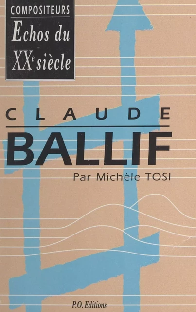 Claude Ballif - Michèle Tosi - FeniXX réédition numérique