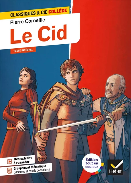 Le Cid -  Corneille, Pascale Philberg, Laure Pequignot-Grandjean - Hatier