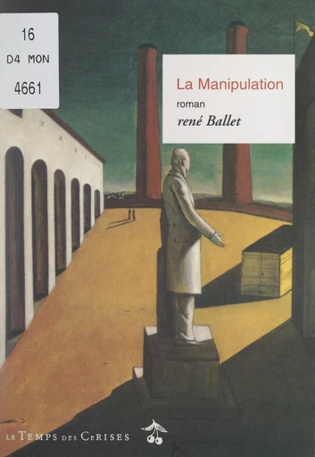 La manipulation - René Ballet - FeniXX réédition numérique