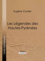 Les Légendes des Hautes-Pyrénées